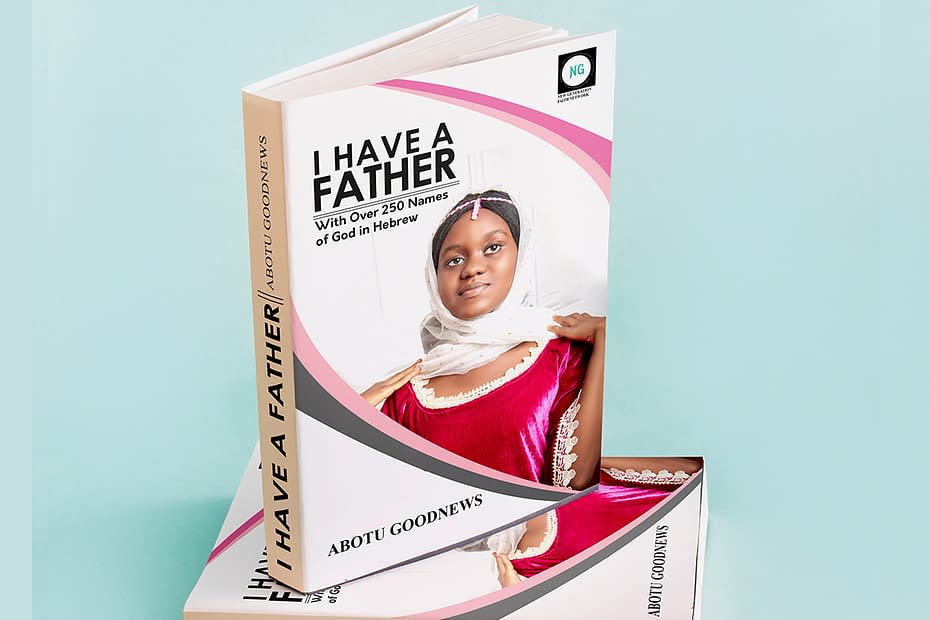 I have a Father by Abotu Goodnews